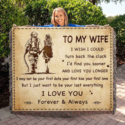 To My Wife Woven Blanket I Wish I Could Turn Back The Clock I Love You Forever And Always Gift For Your Wife