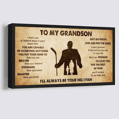 Personalized Sport Baseball Poster Canvas I'll Be Your No 1 Fan Grandma To Grandson - That You Are Braver Than You Believe Just Go Forth