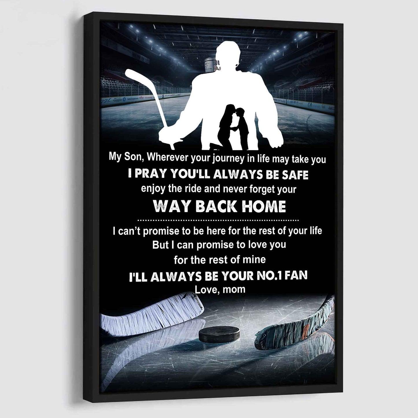 Sport Poster Canvas Mom To Son - Never Forget Your Way Back Home I Will Always Your No 1 Fan