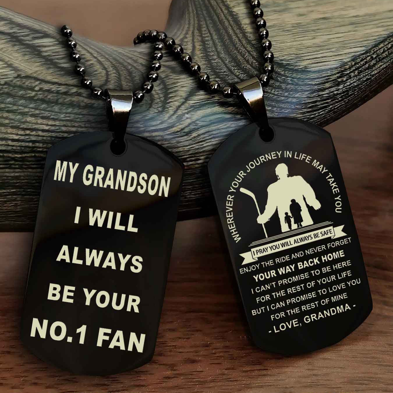Sport Double Sided Dog Tag To My Son I Will Always Be Your No 1 Fan - Never Forget Your Way Back Home