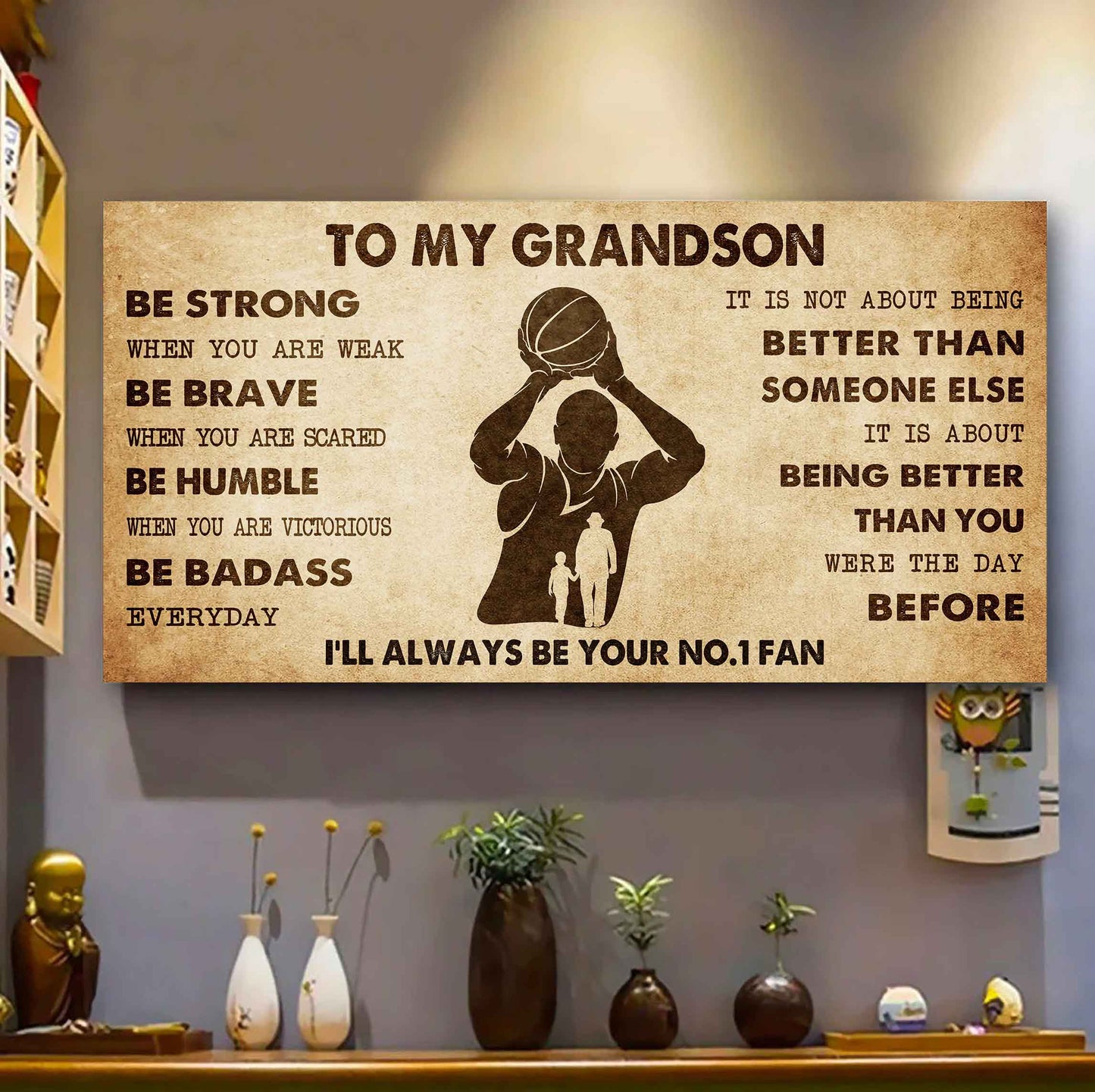 Personalized Sport Poster Canvas I'll Be Your No 1 Fan Grandpa To Grandson - Be Strong When You Are Weak Be Badass Everyday
