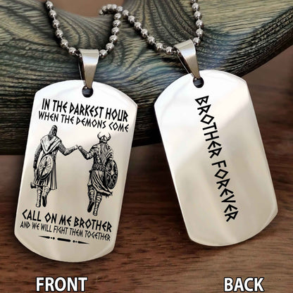 Viking Customizable engraved dog tag double sided gift from brother Once A Brother Always A Brother