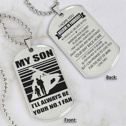 Sport Personalized Double Sided Dog Tag I Will Always Be Your No 1 Fan - Never Forget Your Way Back Home Gift From Dad To Son