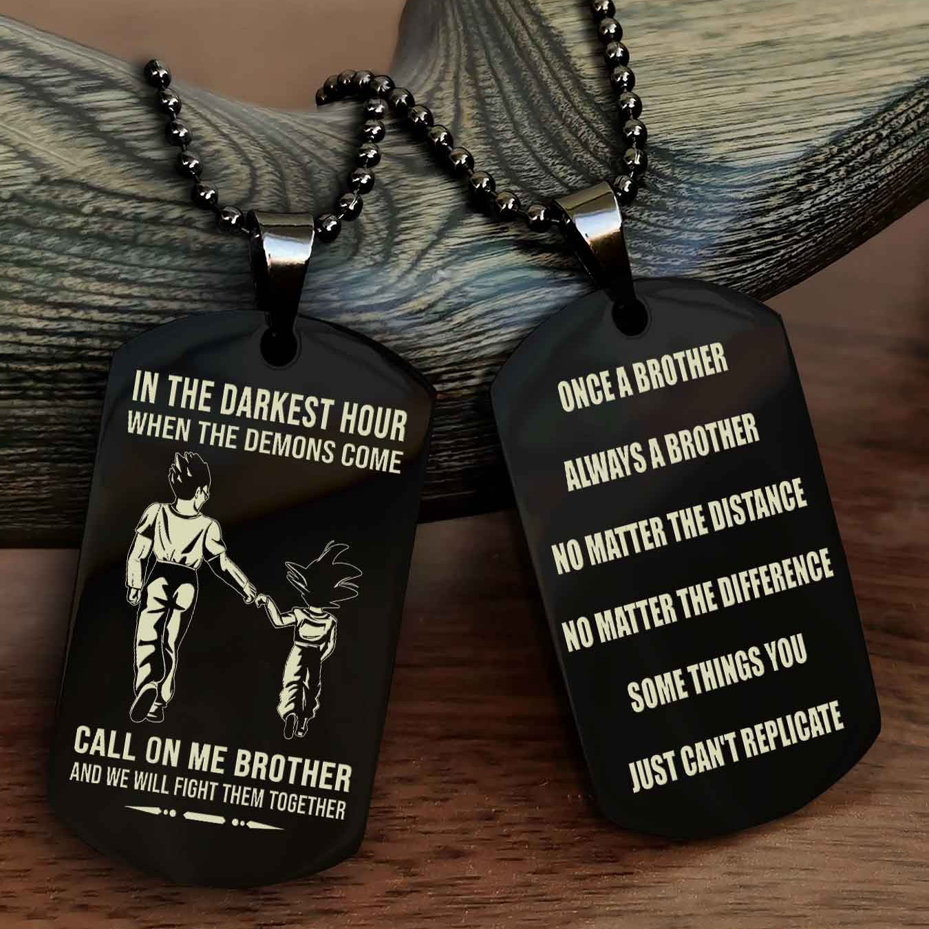 Customizable engraved dog tag double sided gift from brother Once A Brother Always A Brother