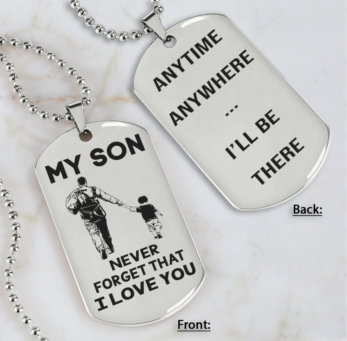 DRB Personalized Double Sided Dog Tag To My Son Never Forget That I Love You - Anytime Anywhere I Will Be There