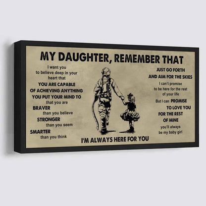 Soldier To My Daughter Remember That Just Go Forth And Aim For The Skies I'm Always Here For You