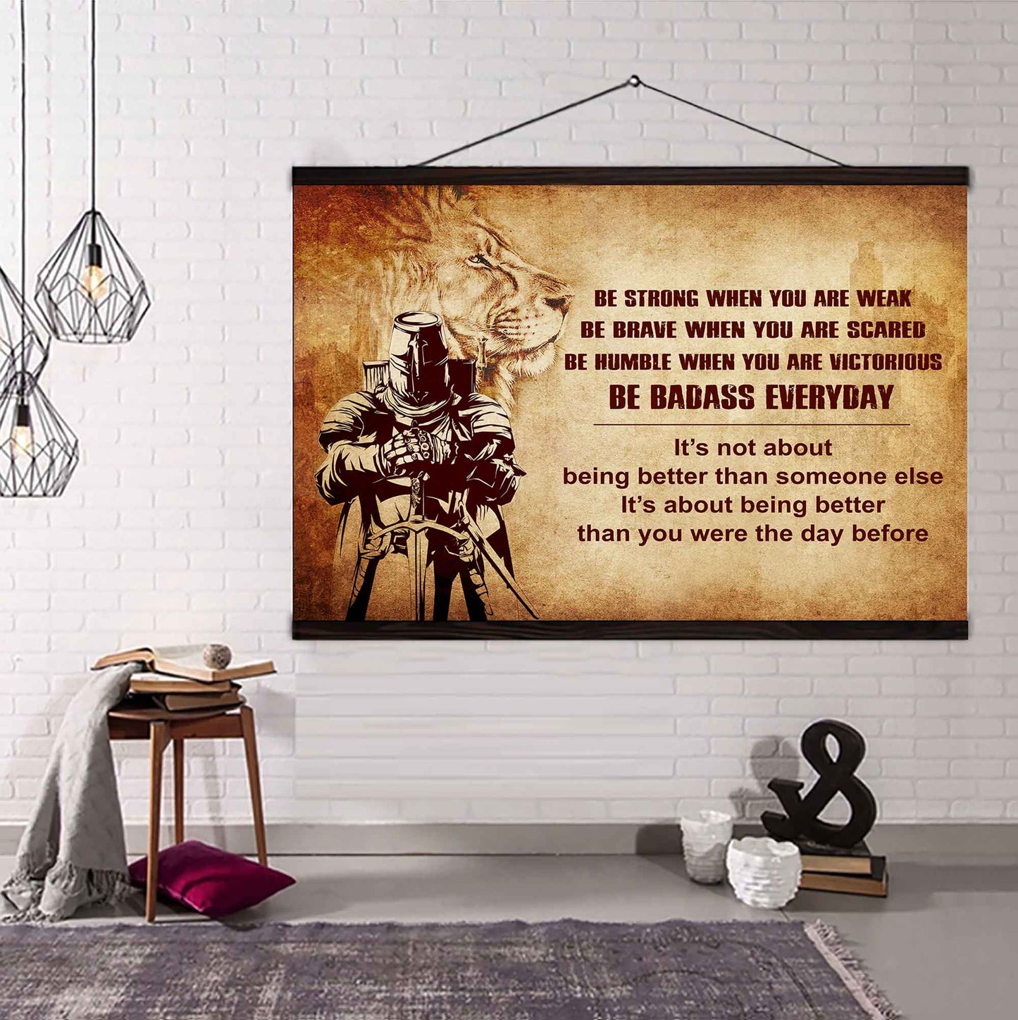 Soldier Poster Canvas Be Strong When You Are Weak Be Badass Everyday From Dad To Son Gift For Your Son Motivational Quotes