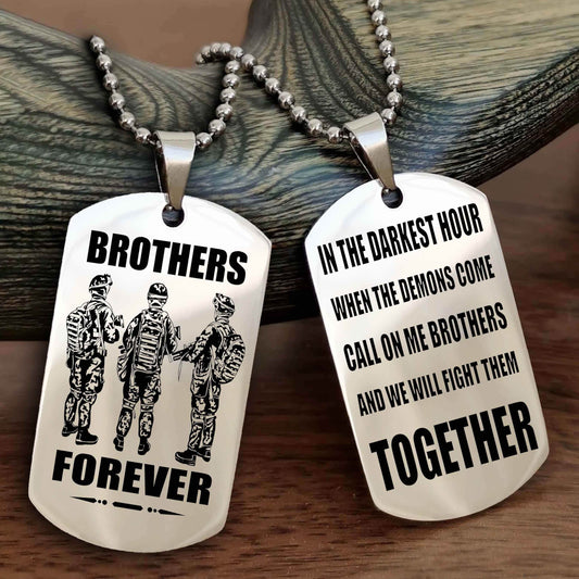Viking Personalized Double Sided Dog Tag For My Brother - Call On Me Brother And We Will Fight Them Together Gift For Your Friend
