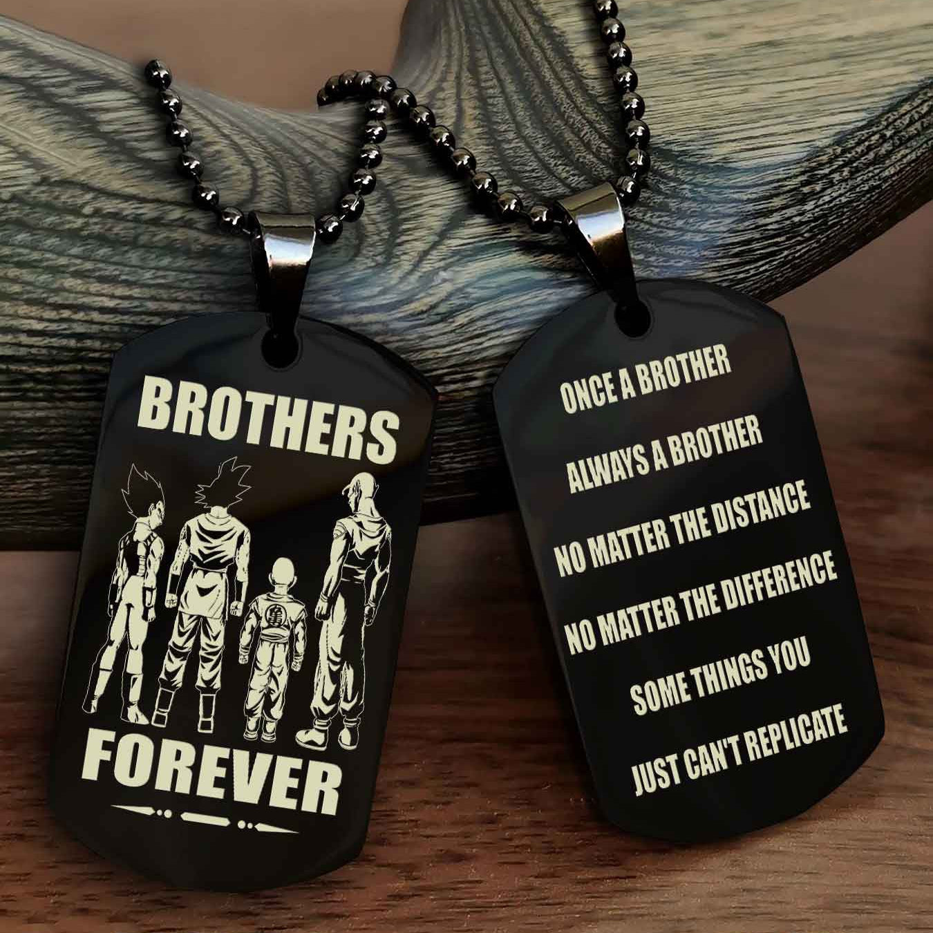 TWD Customizable engraved dog tag double sided gift from brother - Brother Forever Once A Brother Always A Brother