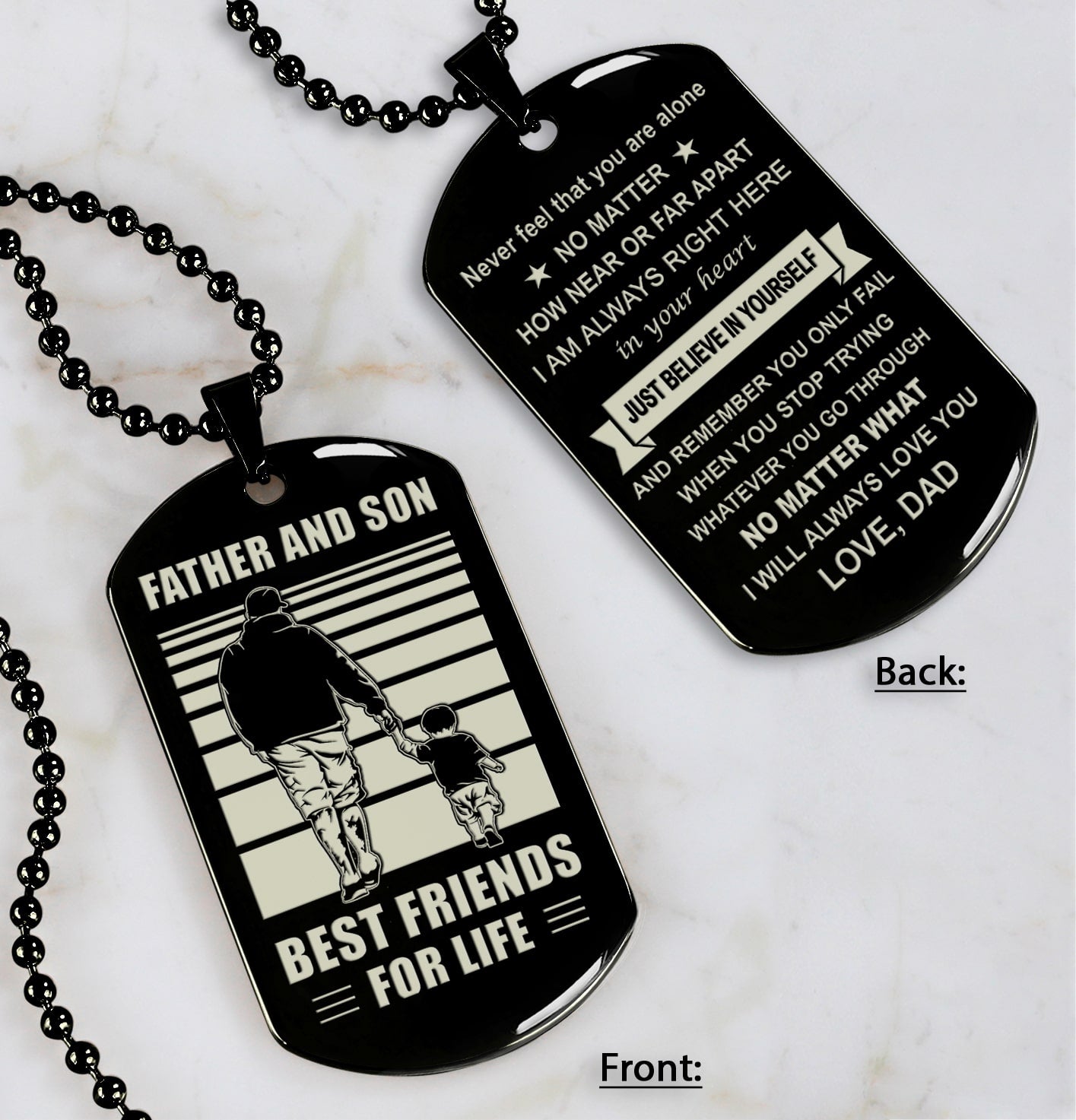 DRB Personalized Double Sided Dog Tag Father And Son Best Friends For Life - Just Believe In Yourself I Love You