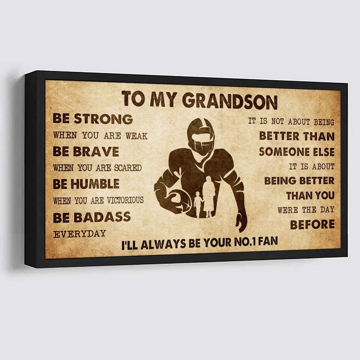Personalized Sport Poster Canvas I'll Be Your No 1 Fan Grandma To Grandson - Be Strong When You Are Weak Be Badass Everyday
