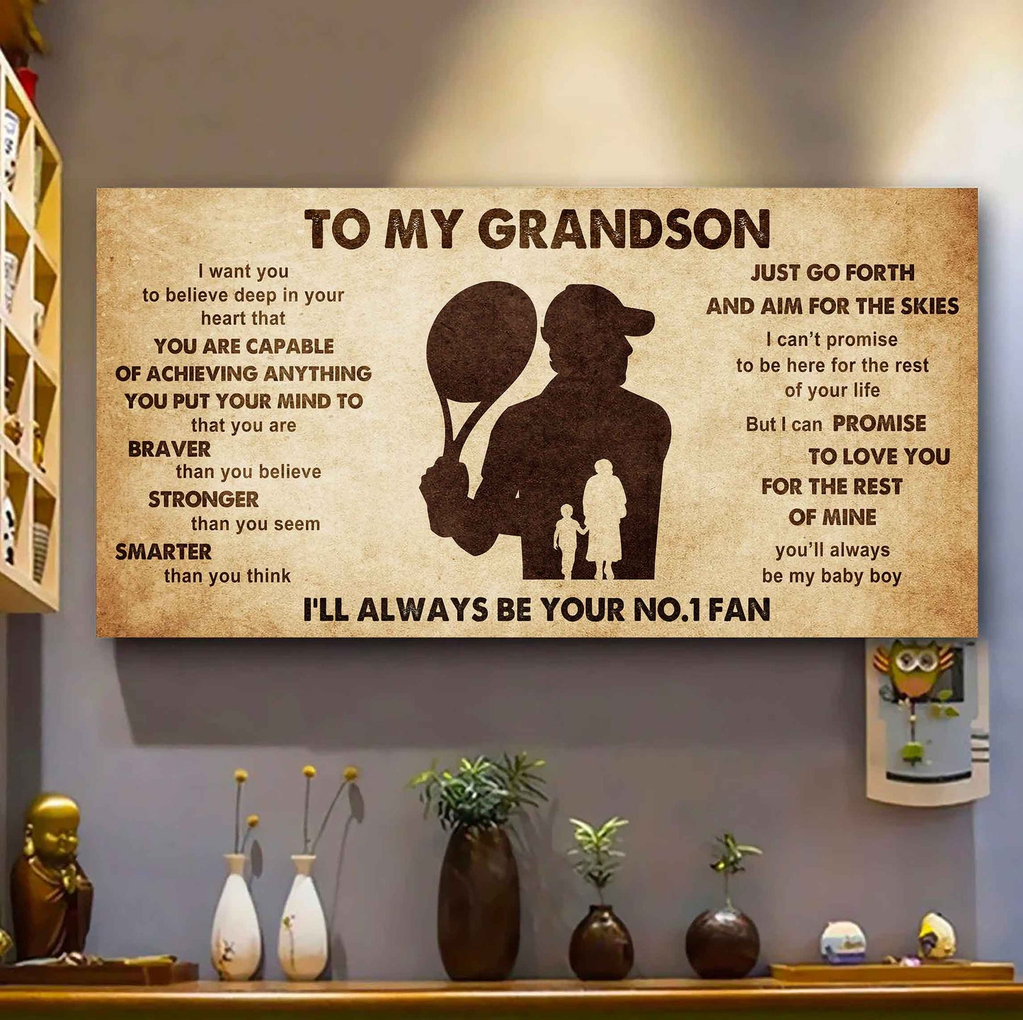Personalized Sport Baseball Poster Canvas I'll Be Your No 1 Fan Grandma To Grandson - That You Are Braver Than You Believe Just Go Forth