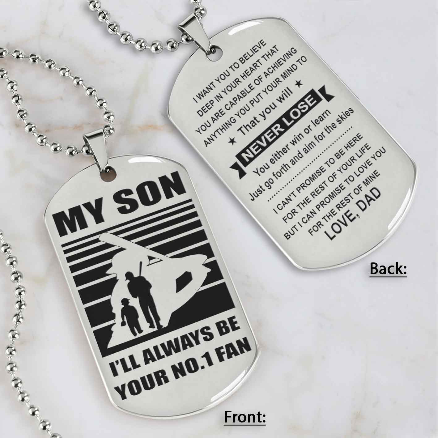 Sport Personalized Double Sided Dog Tag I Will Always Be Your No 1 Fan - You Will Never Lose Gift From Dad To Son