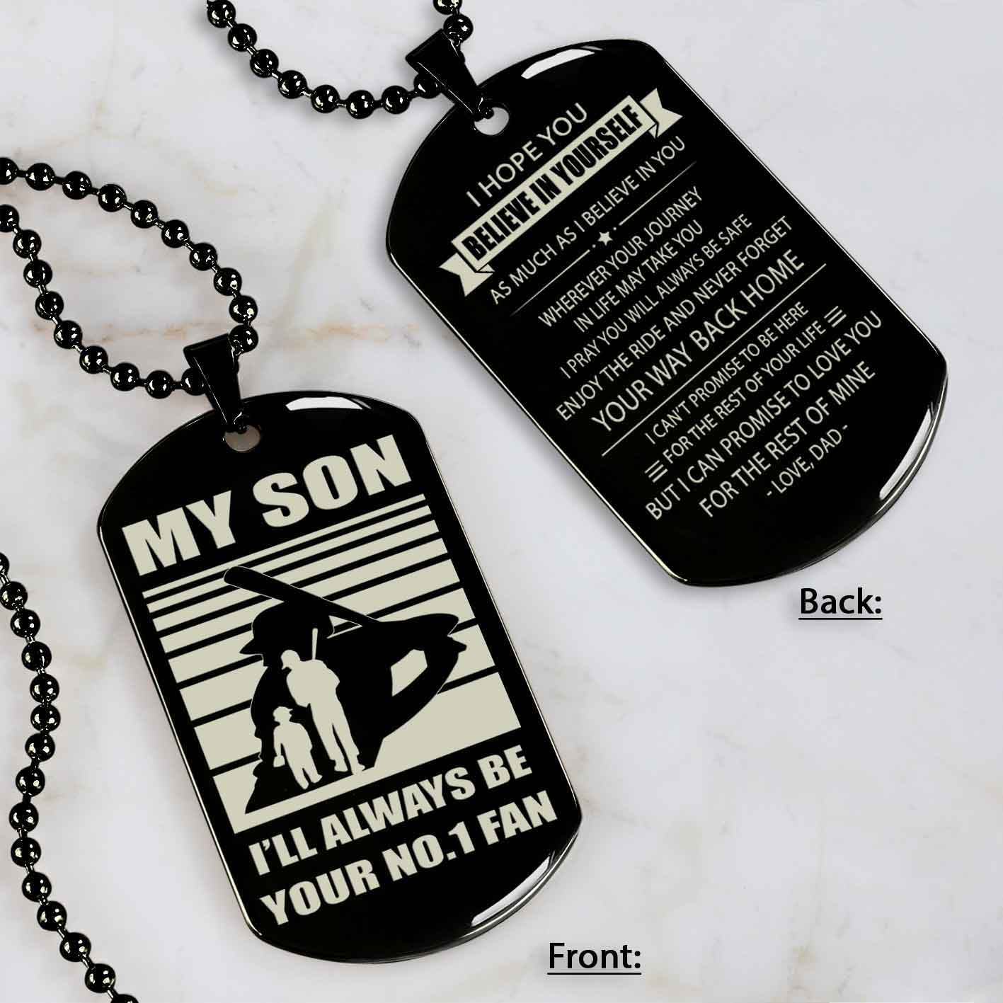 Sport Personalized Double Sided Dog Tag I Will Always Be Your No 1 Fan - Never Forget Your Way Back Home Gift From Dad To Son