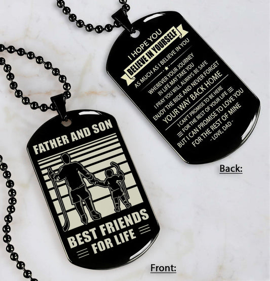 Hockey NVL Personalized Double Sided Dog Tag Father And Son Best Friends For Life - Message on the back side