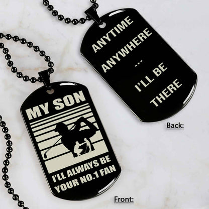 Sport Personalized Double Sided Dog Tag I Will Always Be Your No 1 Fan - Any Time Any Where I Will Be There Gift From Dad To Son