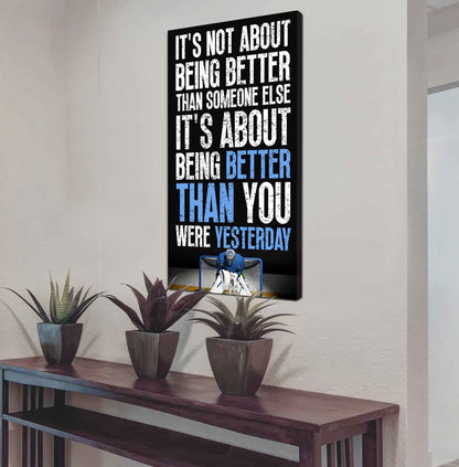 Soccer It is not About Being Better Than Someone Else It is about being better than you were the day before.