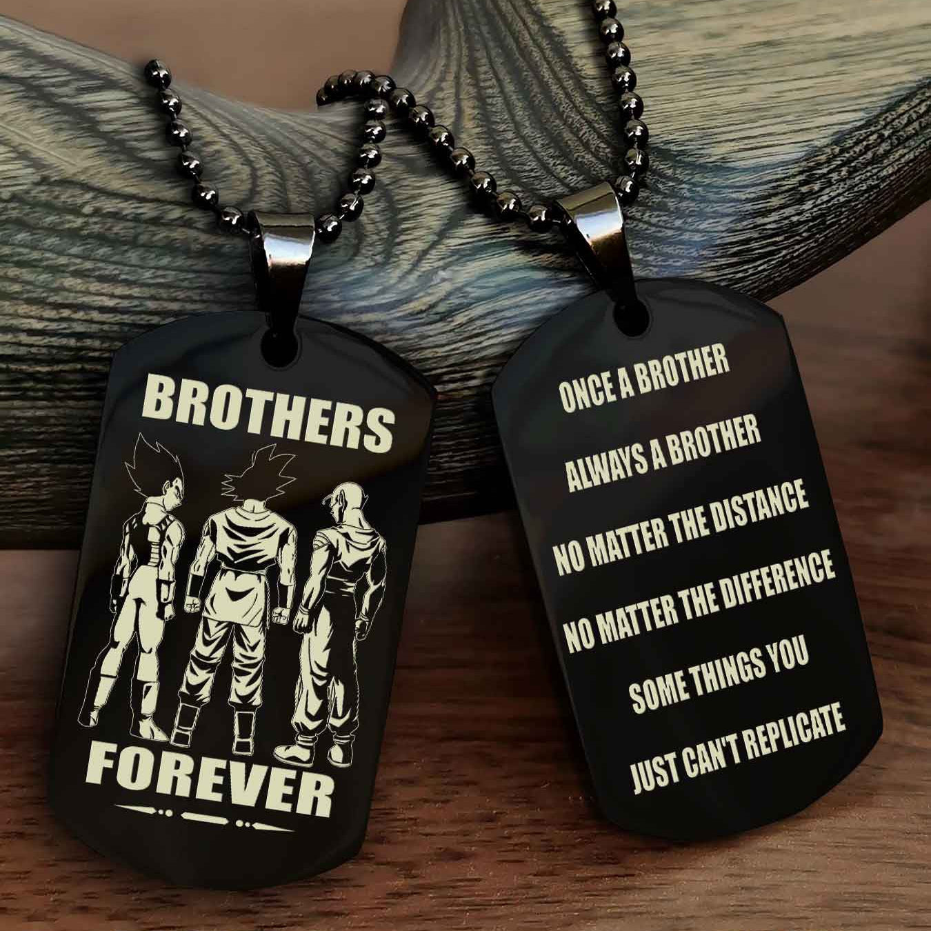 TWD Customizable engraved dog tag double sided gift from brother - Brother Forever Once A Brother Always A Brother