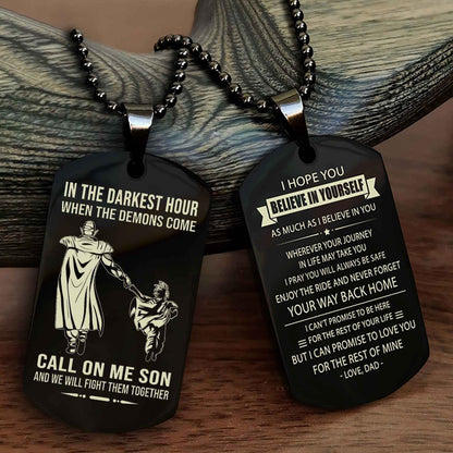 DRB Double Sided Dog Tag Call On Me Son - Gift For Son From Dad Never Forget Your Way Back Home
