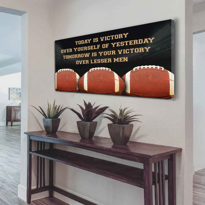 Baseball Poster Canvas - Today Is Victory Over Yourself Over Yourself Of Yesterday Tomorrow Is Your Victory Over Lesser Men