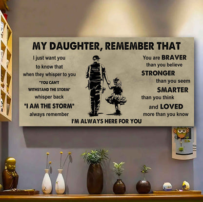 Soldier To My Daughter Remember That When They Whisper To You Whisper Back I'm The Storm I'm Always Here For You