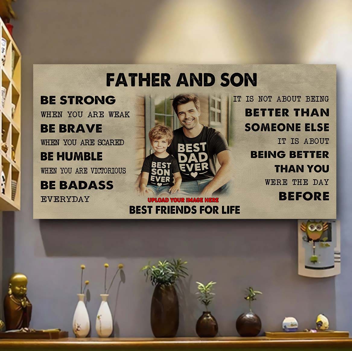 Vikings Father And Son Best Friends For Life - Be Strong When You Are Weak Poster Canvas Gift For Son From Father-Photo Upload