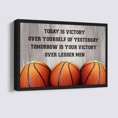Basketball Poster Canvas Today Is Victory Over Your Self Best Gift With Motivation Quotes