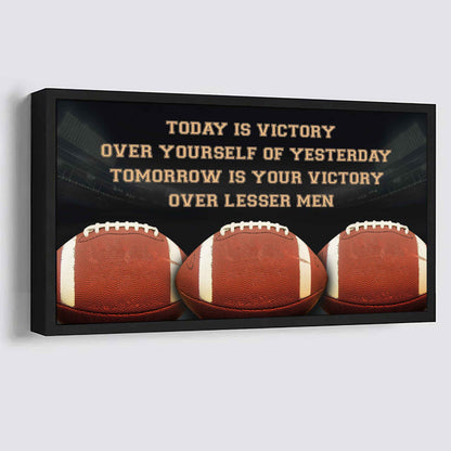 Baseball Poster Canvas - Today Is Victory Over Yourself Over Yourself Of Yesterday Tomorrow Is Your Victory Over Lesser Men