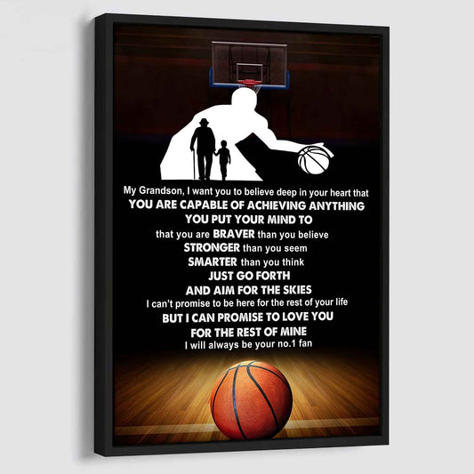 Sport Basketball Poster Canvas Grandpa To Grandson - That You Are Braver Than You Believe You Are Capable Of I Will Always Your No 1 Fan