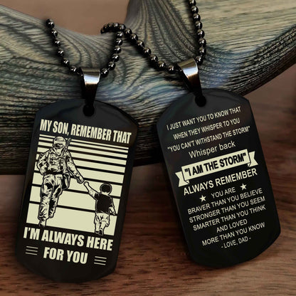 DRB Personalized Double Sided Dog Tag My Son Remember That I Will Always Here Whisper Back I Am The Storm