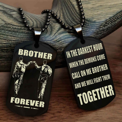 DRB Personalized Double Sided Dog Tag For My Brother - Call On Me Brother And We Will Fight Them Together Gift For Your Friend