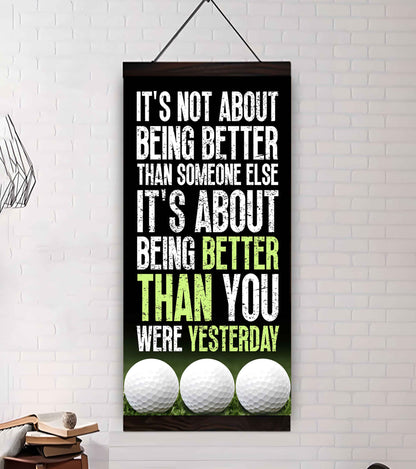 Basketball-It is not About Being Better Than Someone Else It is about being better than you were the day before.