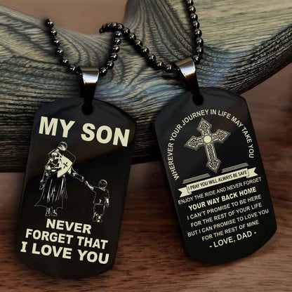 DRB Cross Double Sided Dog Tag To My Son Never Forget That I Love You - Gift For Son Never Forget Your Way Back Home