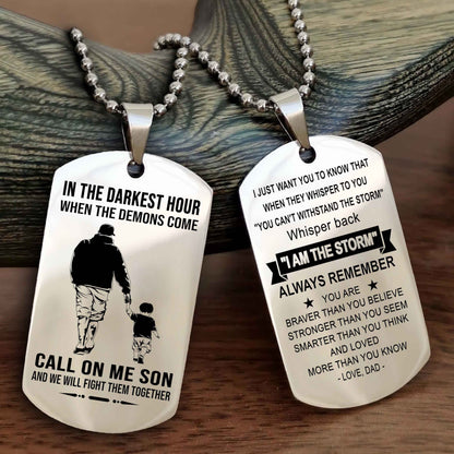 DRB Double Sided Dog Tag Call On Me Son - Gift For Son From Dad Whisper Back I'm The Storm