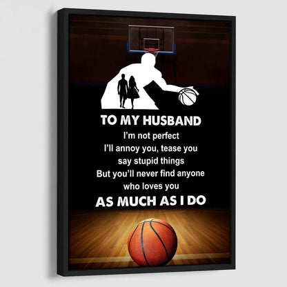 Sport Poster Canvas To My Husband I Am Not Perfect Gift For Husband Loving Gift