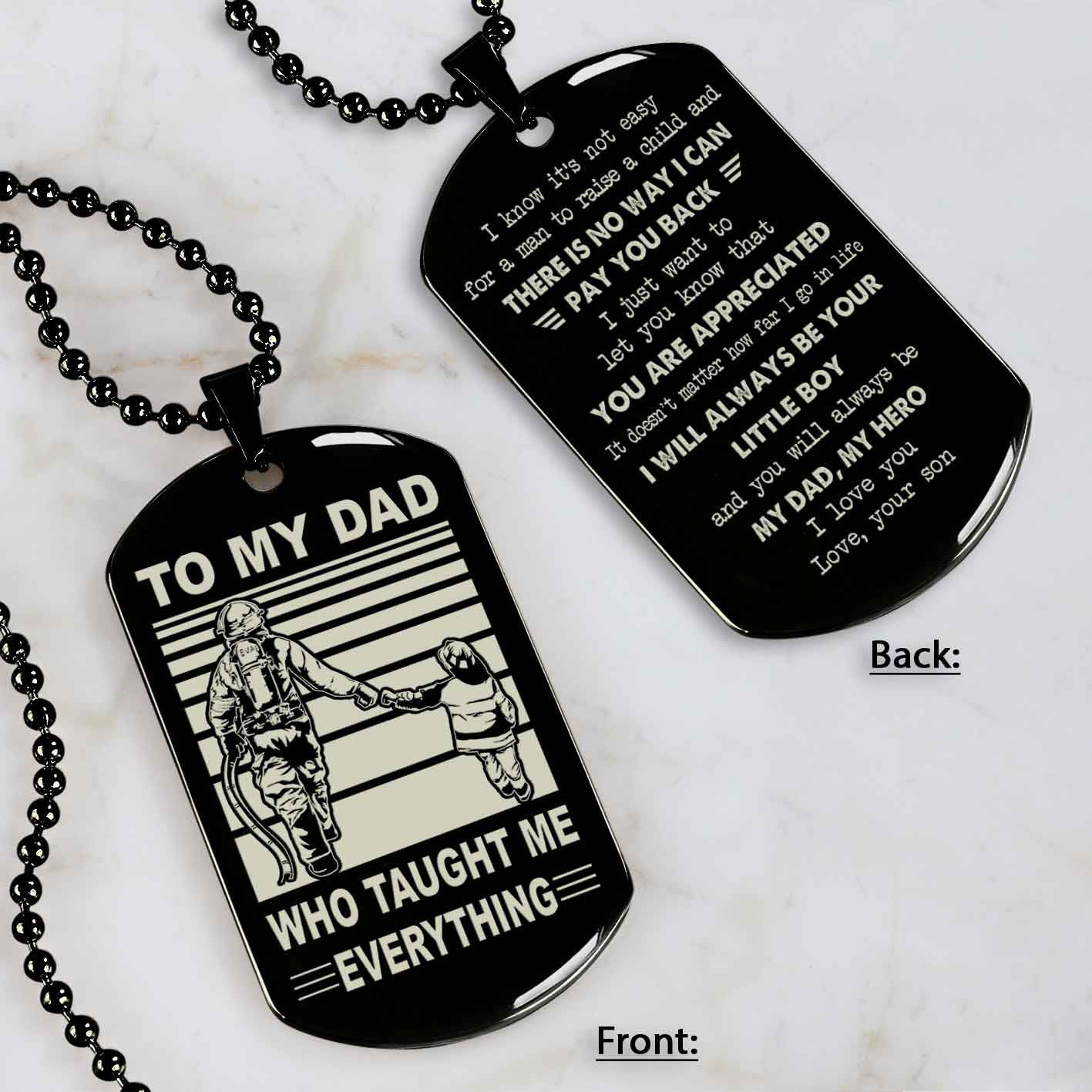 Customized Family Double Side Dog Tag To My Dad Who Taughte Me Everything I Know It's Not Easy - I Will Always Be Your Little Boy Gift From Son To Dad Father's Day Gift