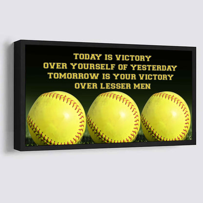 Basketball Poster Canvas - Today Is Victory Over Yourself Over Yourself Of Yesterday Tomorrow Is Your Victory Over Lesser Men