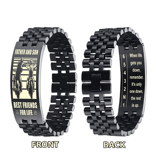 Biker double side bracelet dad to son, When life gets you down, remember. It’s only one down, the rest is up.