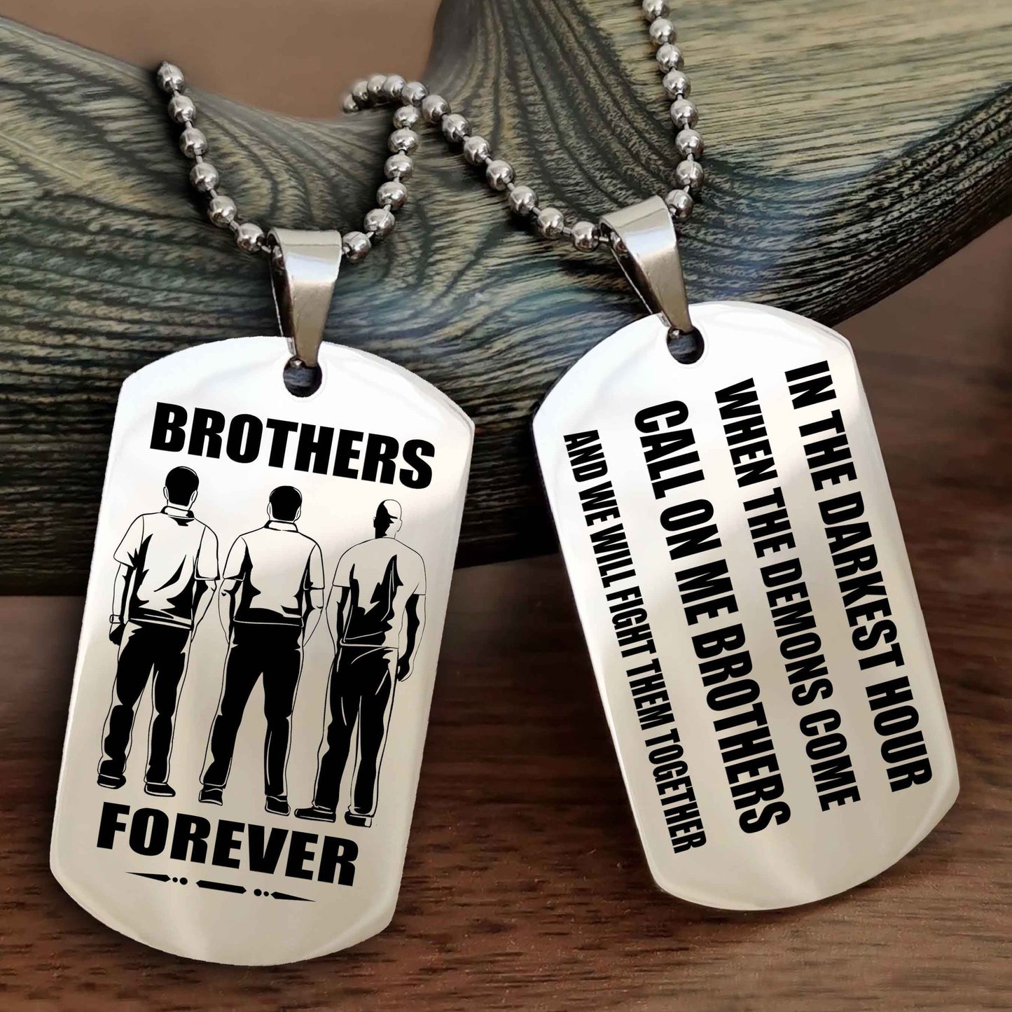 OP team 3 Engraved Double Sided Dog Tag Call On Me Brother NAG Brothers Forever We Will Fight Them Together
