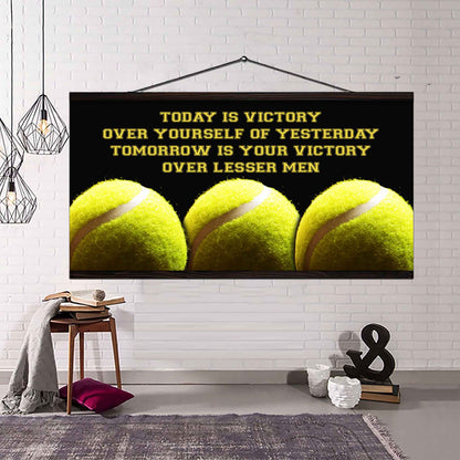 Basketball Poster Canvas - Today Is Victory Over Yourself Over Yourself Of Yesterday Tomorrow Is Your Victory Over Lesser Men