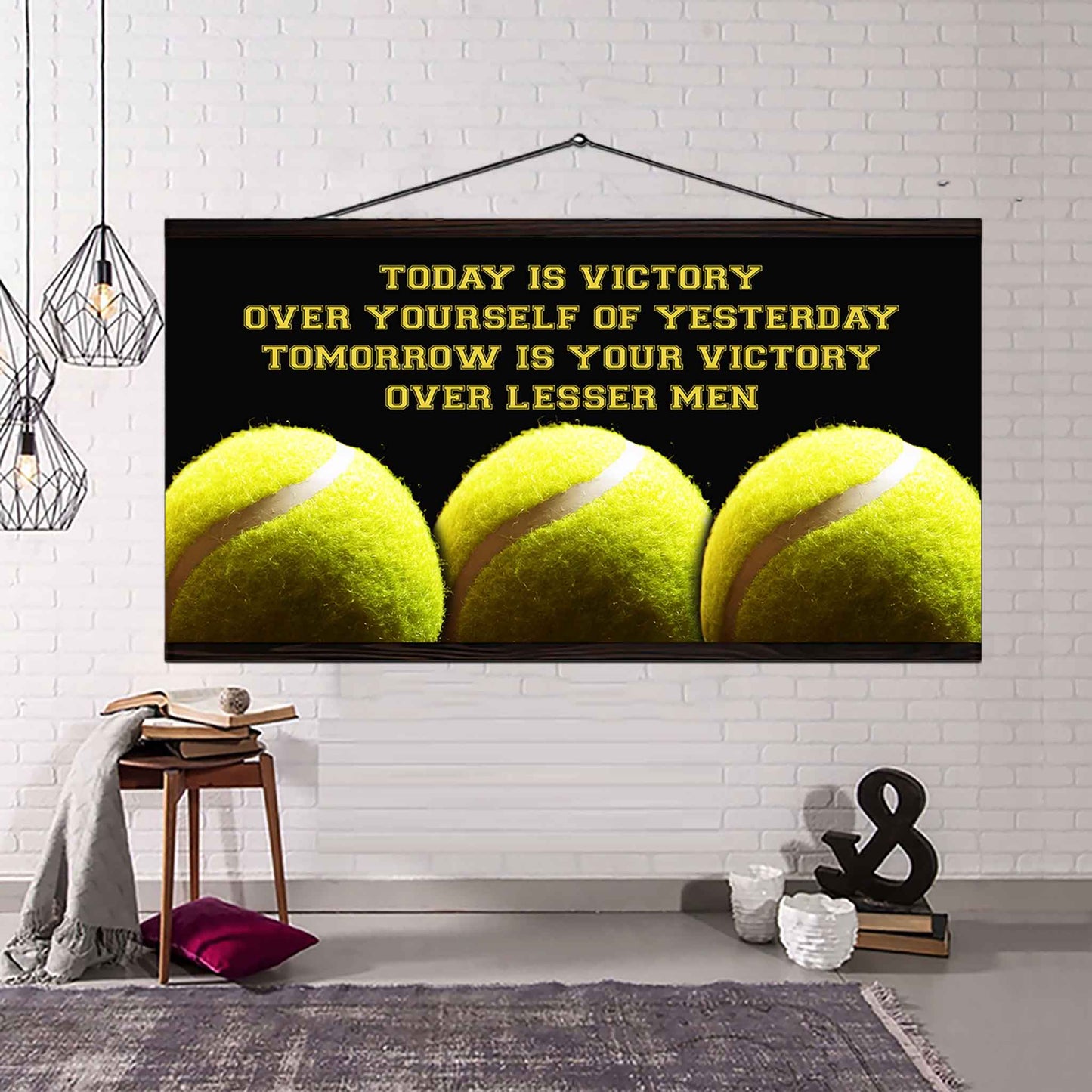 Soccer Poster Canvas - Today Is Victory Over Yourself Over Yourself Of Yesterday Tomorrow Is Your Victory Over Lesser Men