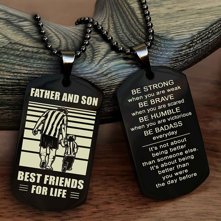 Viking Personalized Double Sided Dog Tag Silver To My Son I Love You - Be Strong When You Are Weak Gift From Dad To Son