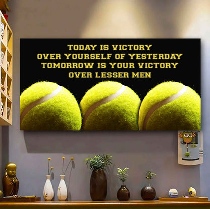 American Football Poster Canvas - Today Is Victory Over Yourself Over Yourself Of Yesterday Tomorrow Is Your Victory Over Lesser Men