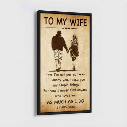 Family Poster Canvas To My Wife - I Am Not Perfect
