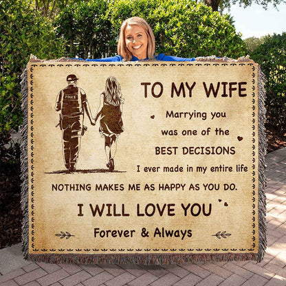 To My Wife Woven Blanket Marrying You Was One Of The Best Decision Gift For Your Wife