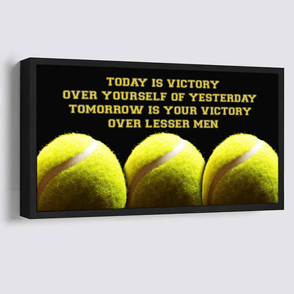 Hockey Poster Canvas - Today Is Victory Over Yourself Over Yourself Of Yesterday Tomorrow Is Your Victory Over Lesser Men