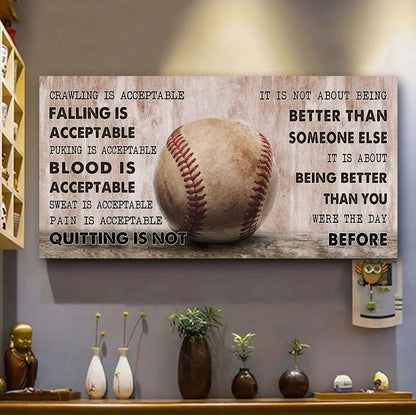 Baseball canvas Quiting Is Not- It Is Not About Being Better Than Someone Else