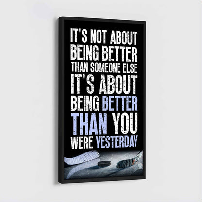 American Football-It is not About Being Better Than Someone Else It is about being better than you were the day before.