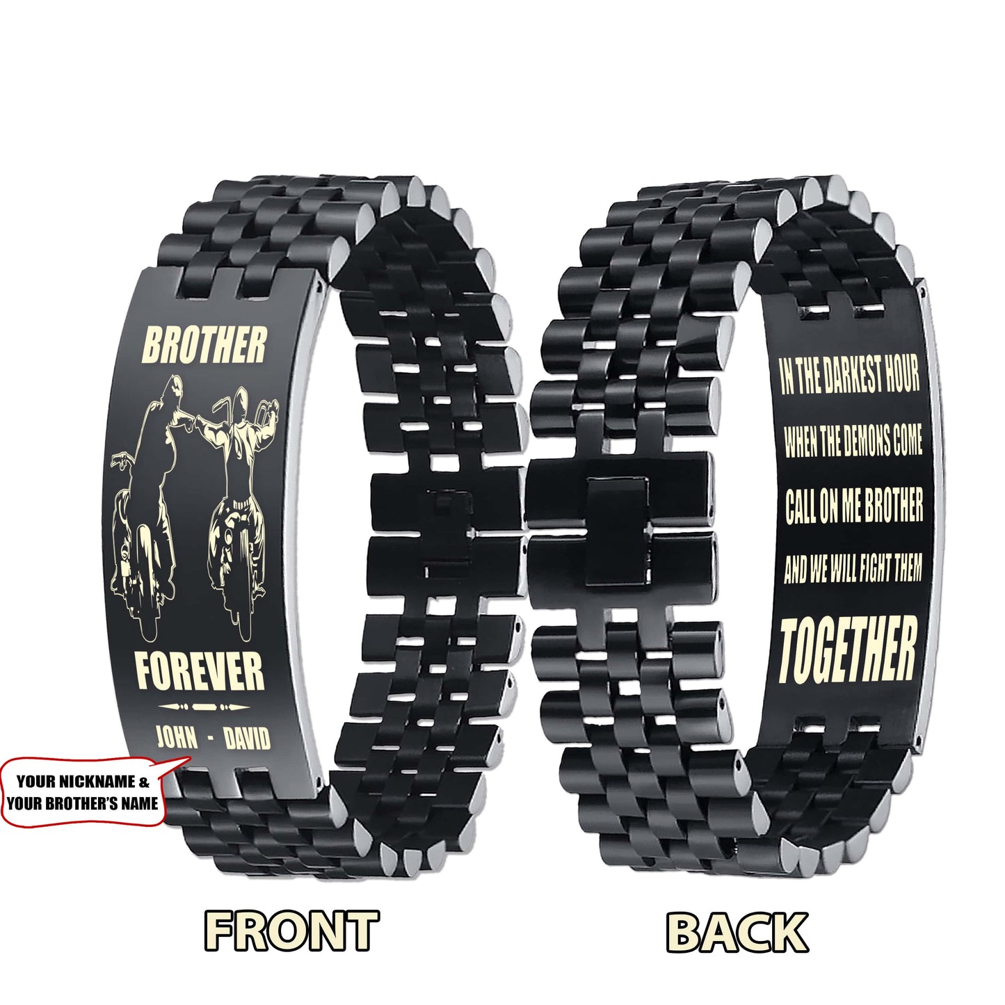 Spartan customizable engraved brother bracelet double sided gift from brother, brother forever, in the darkest hour, When the demons come call on me brother and we will fight them together