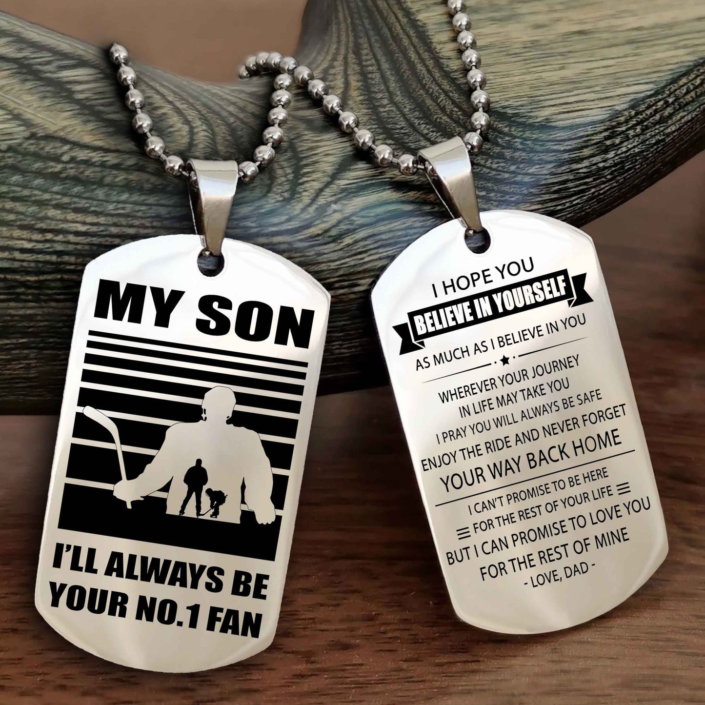 Sport Personalized Double Sided Dog Tag I Will Always Be Your No 1 Fan - Never Forget Your Way Back Home I Believe In You